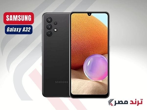 مراجعة سامسونج جالاكسي A32: الهاتف المثالي بسعر ممتاز مراجعة سامسونج جالاكسي A32